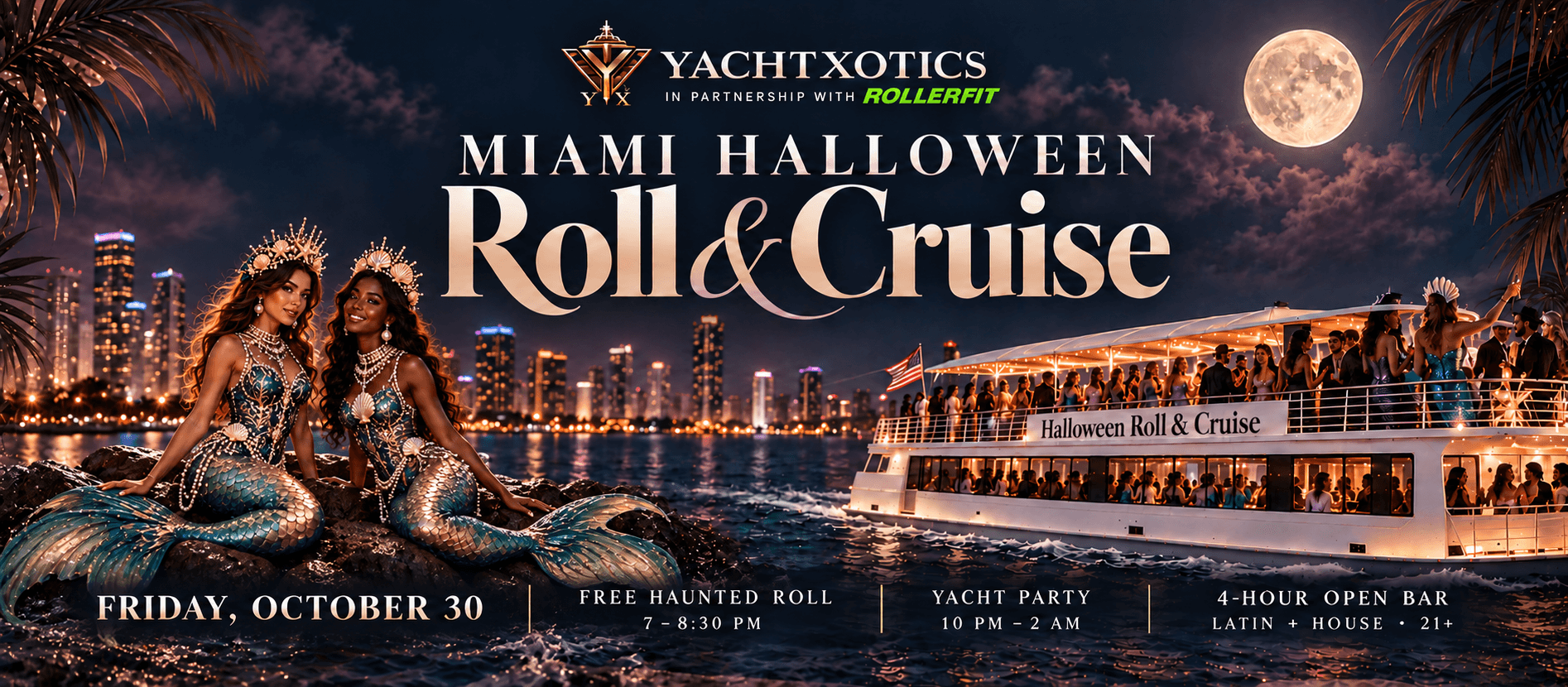 Yachtxotics & Roller Fit: Miami Halloween Roll & Cruise